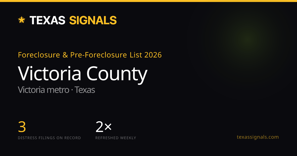 Victoria County TX Foreclosures — Next Auction Nov 3, 2026, 1 Posted ...